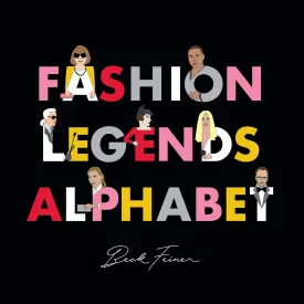 Fashion Legends Alphabet Hardcover – Picture Book, August 6, 2018