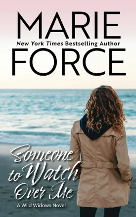 Someone to Watch Over Me (Wild Widows Series) Paperback  November 22, 2024